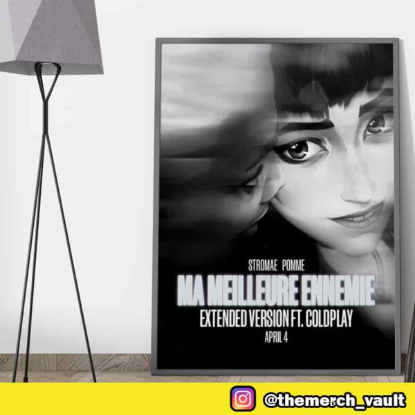 Stromae x Pomme x Coldplay New Version Of The Ma Meilleure Ennemie From The Season 2 Arcane Soundtrack April 4th 2025 Poster Announcement Poster Canvas