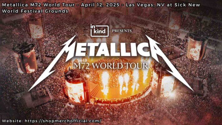 Metallica M72 World Tour April 12, 2025 Las Vegas, NV at Sick New World Festival Grounds